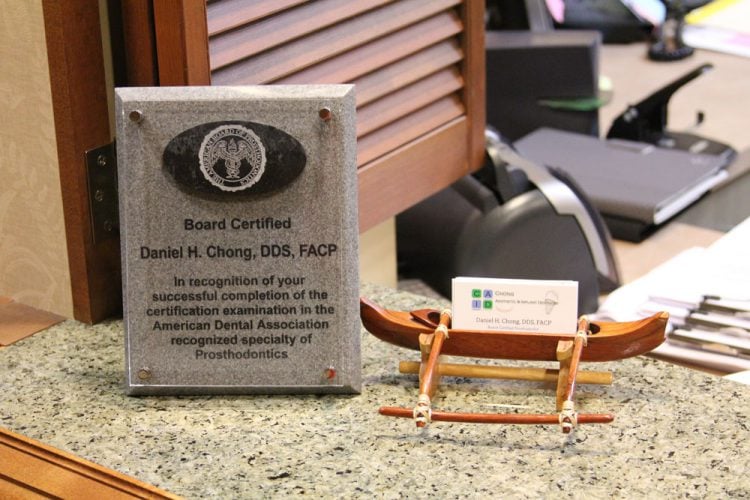 Photo of Prosthodontics board certification for Daniel H. Chong, DDS, FACP